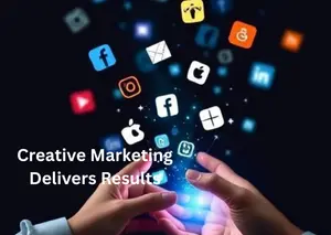 Creative Marketing Delivers Results